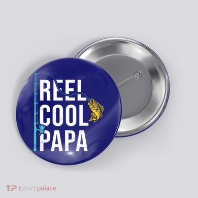 Reel Cool Papa Fishing Gift Funny FatherS Day Gift Button