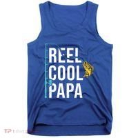 Reel Cool Papa Fishing Gift Funny FatherS Day Gift Tank Top thumb 0