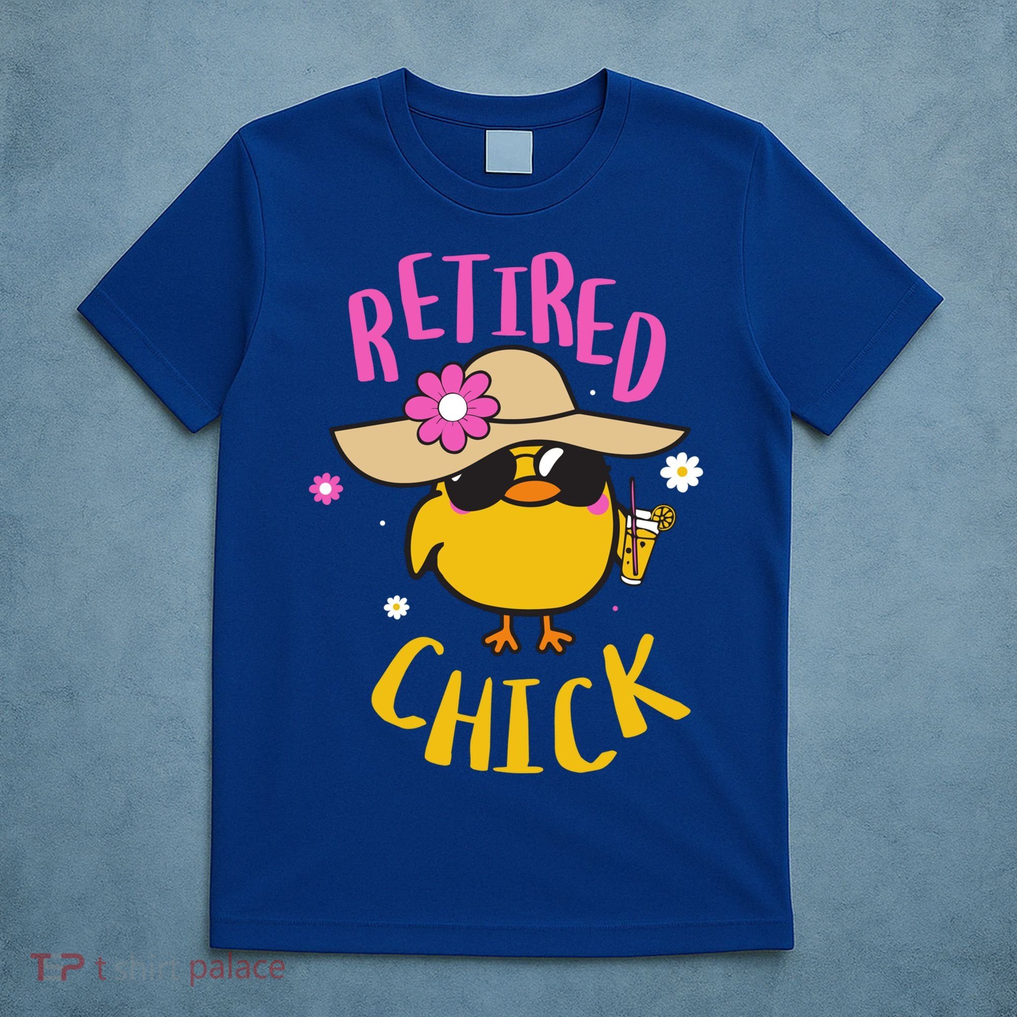 Retired Chick Pension Vacation Pensioner Retirement Chicken Gift T-Shirt