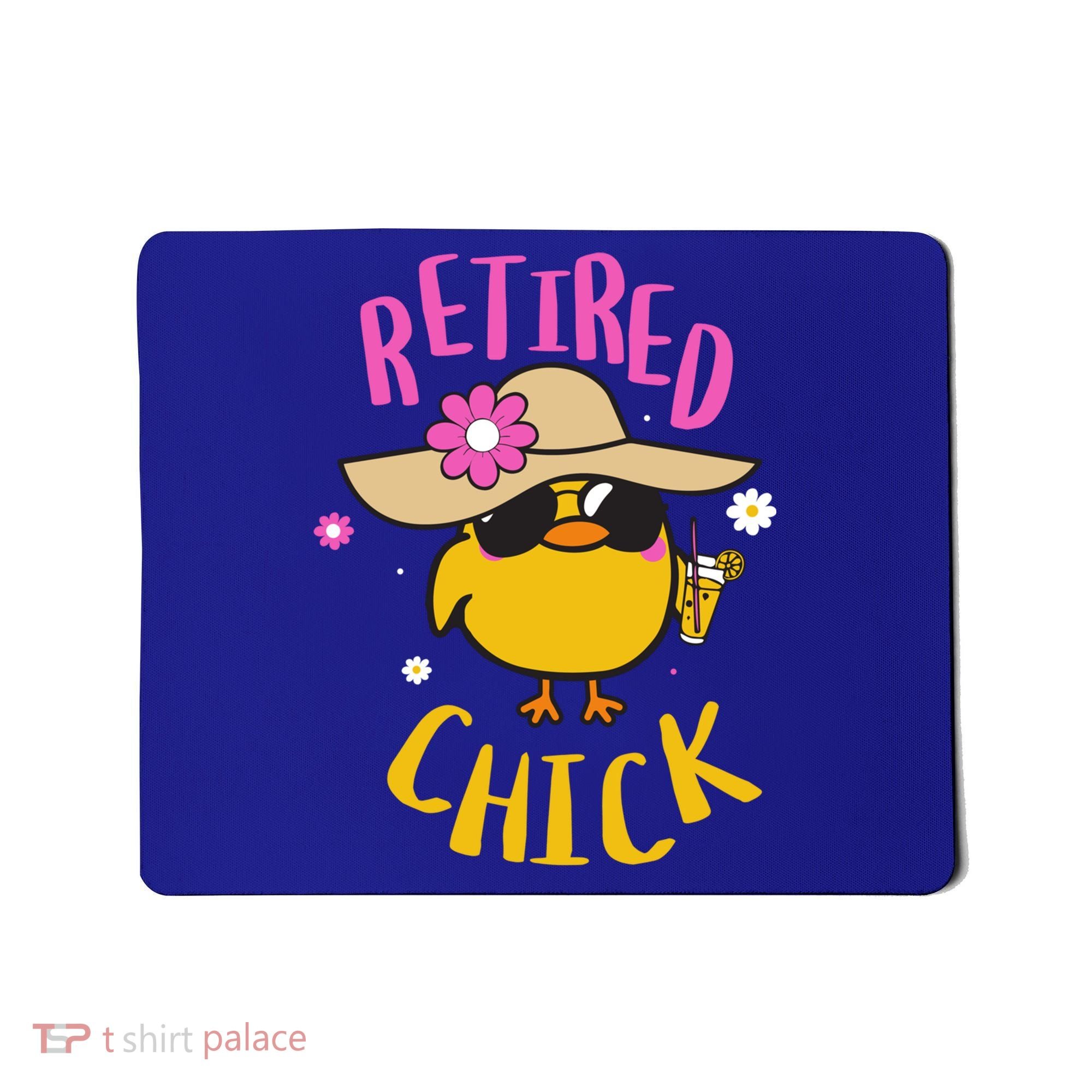 Retired Chick Pension Vacation Pensioner Retirement Chicken Gift Mousepad