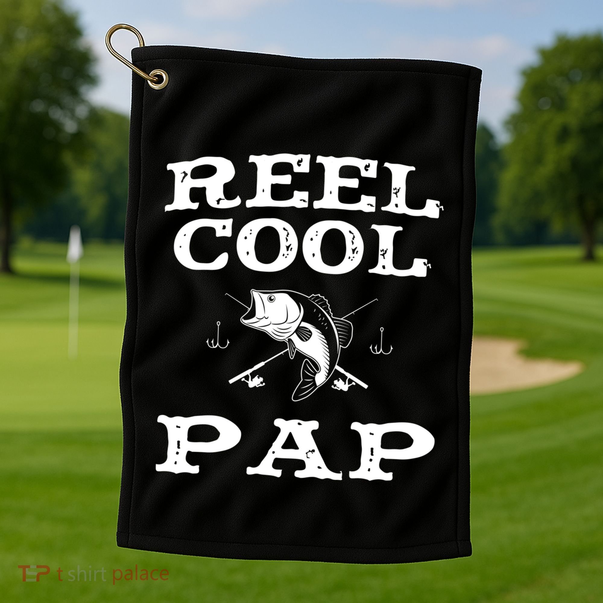 Reel Cool Pap Fishing Fisher Funny Funny Gift Golf Towel