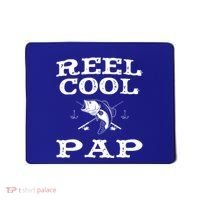 Reel Cool Pap Fishing Fisher Funny Funny Gift Mousepad thumb 0