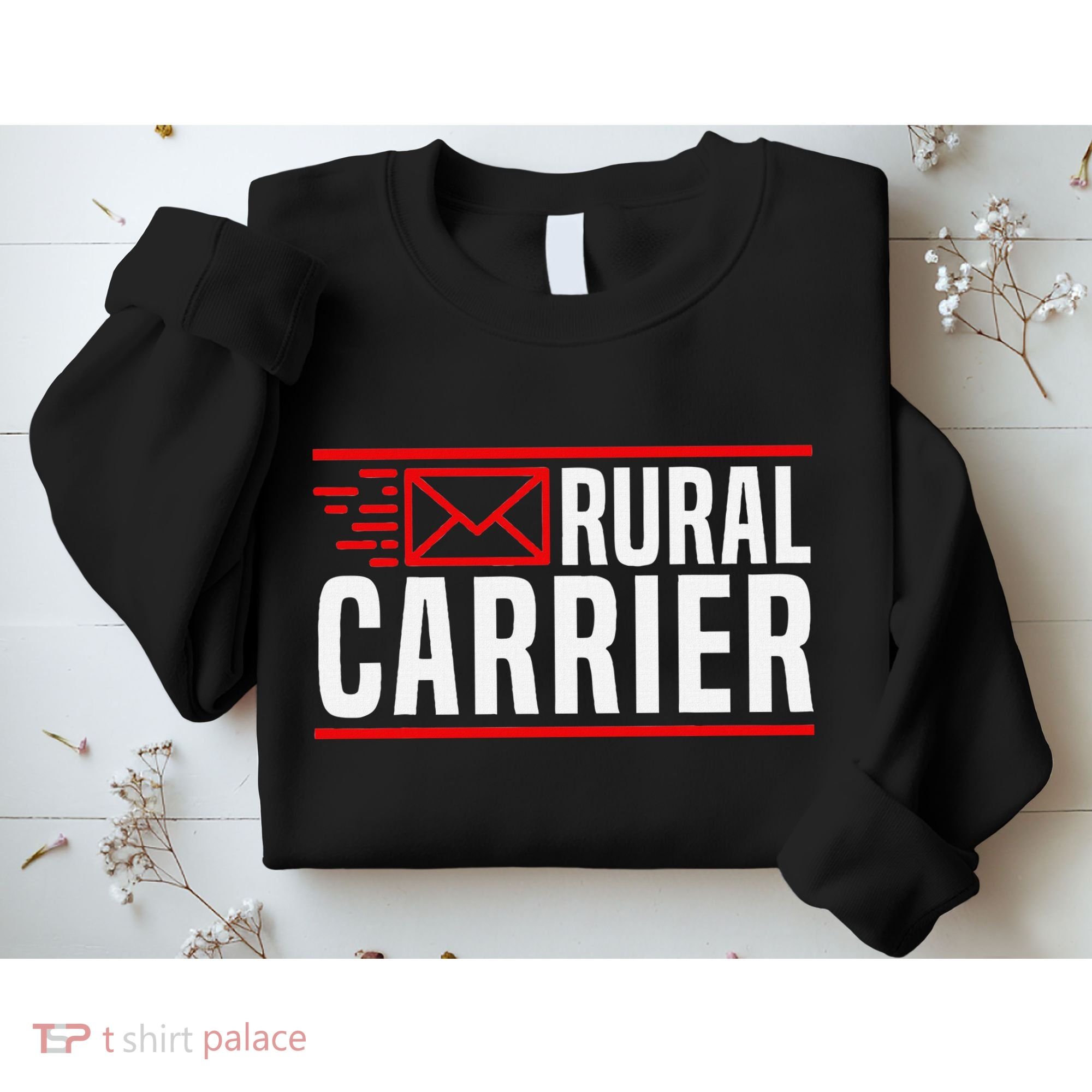 Rural Carrier Postal Worker Mailman Delivery Mail Escort Sweatshirt