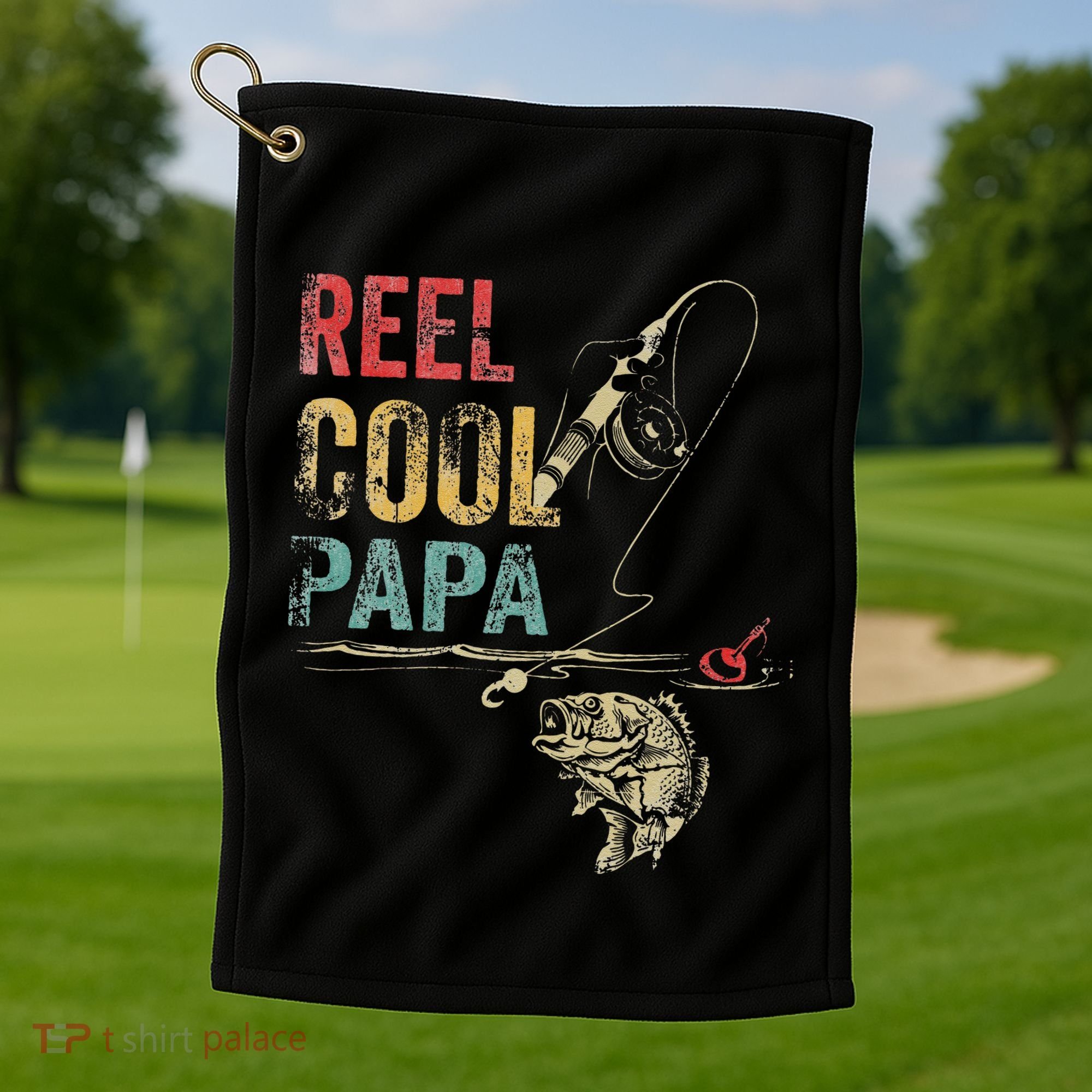 Reel Cool Papa Fish Fishing Fathers Day Golf Towel