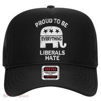 Republican Conservative Proud To Be Everything Liberals Hate Hat thumb 0