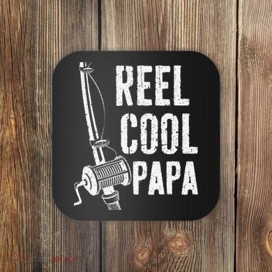 Reel Cool Papa Fishing Daddy Fathers Day Coaster