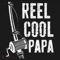 Reel Cool Papa Fishing Daddy Fathers Day Ornament thumb 1
