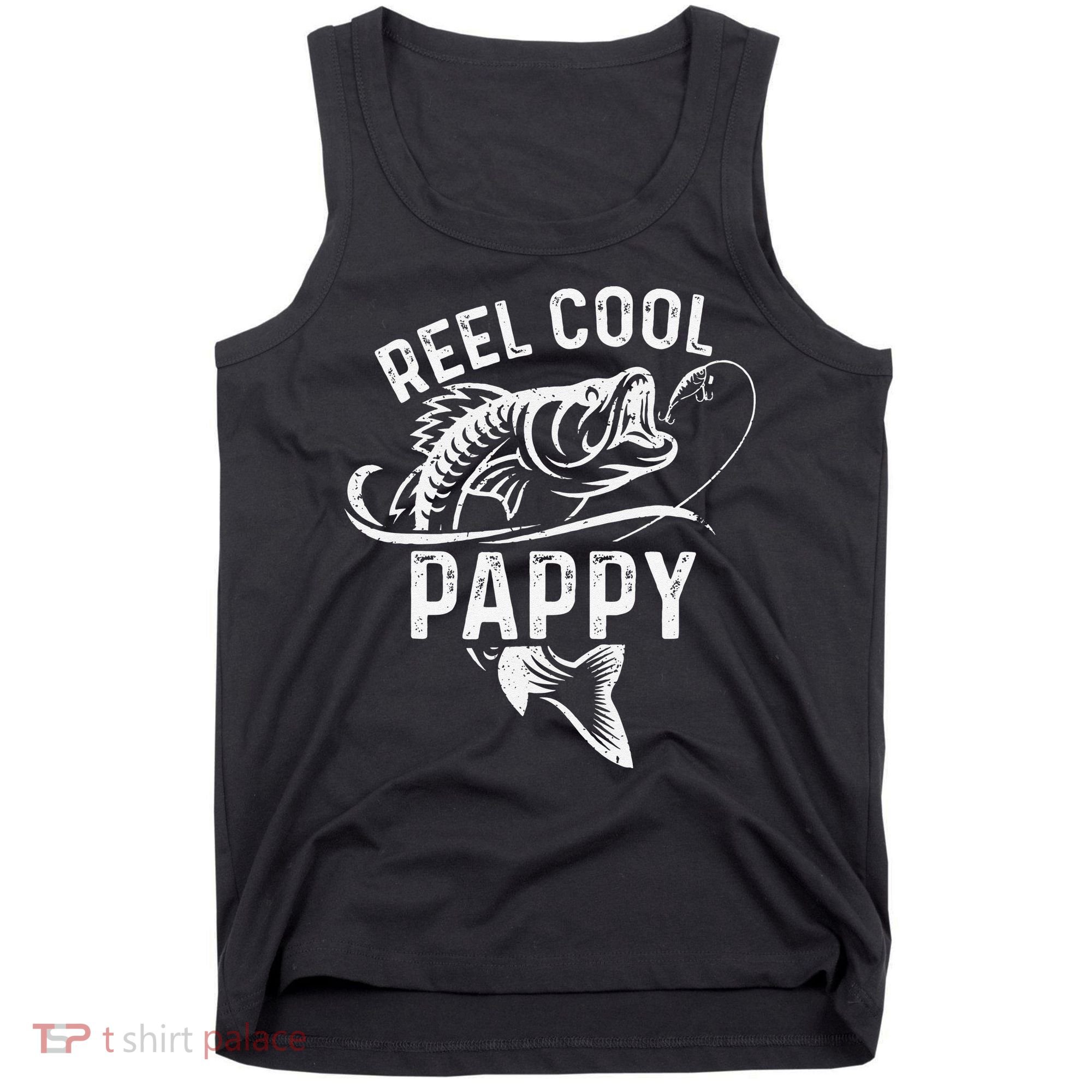 Reel Cool Pappy Fisherman Fathers Day Funny Fishing Tank Top