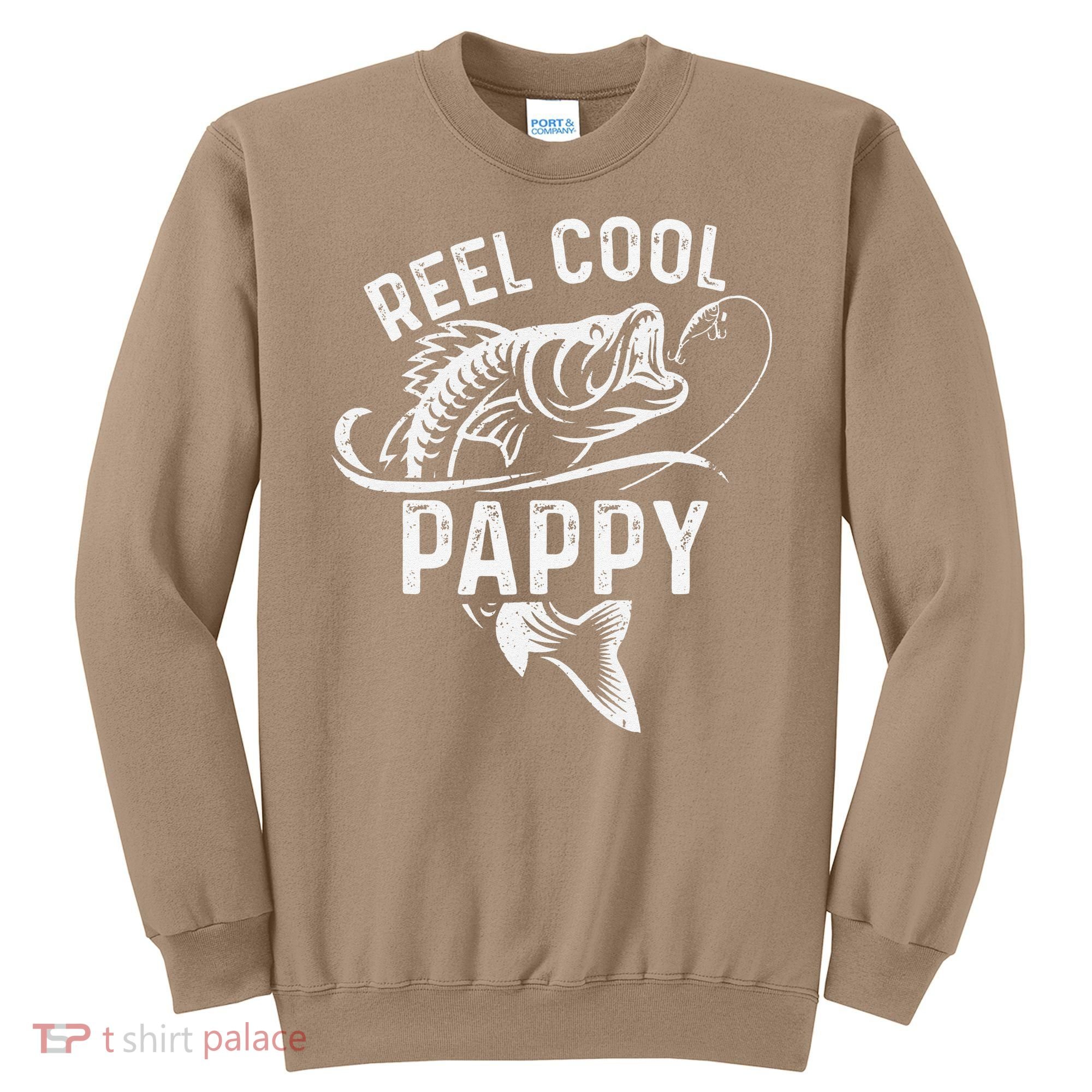 Reel Cool Pappy Fisherman Fathers Day Funny Fishing Sweatshirt