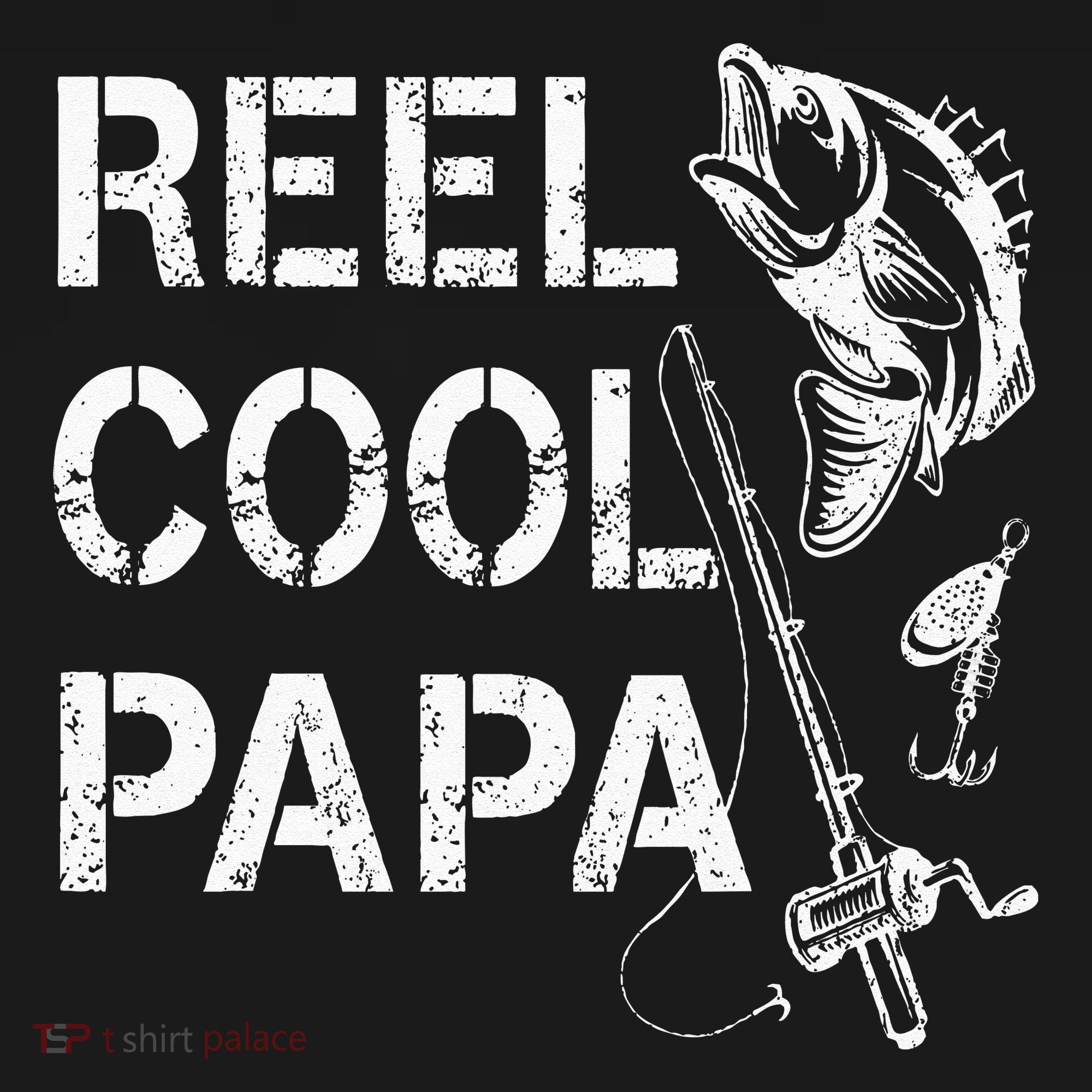 Reel Cool Papa Fishing Dad Gifts Fathers Day Fisherman Fish T-Shirt
