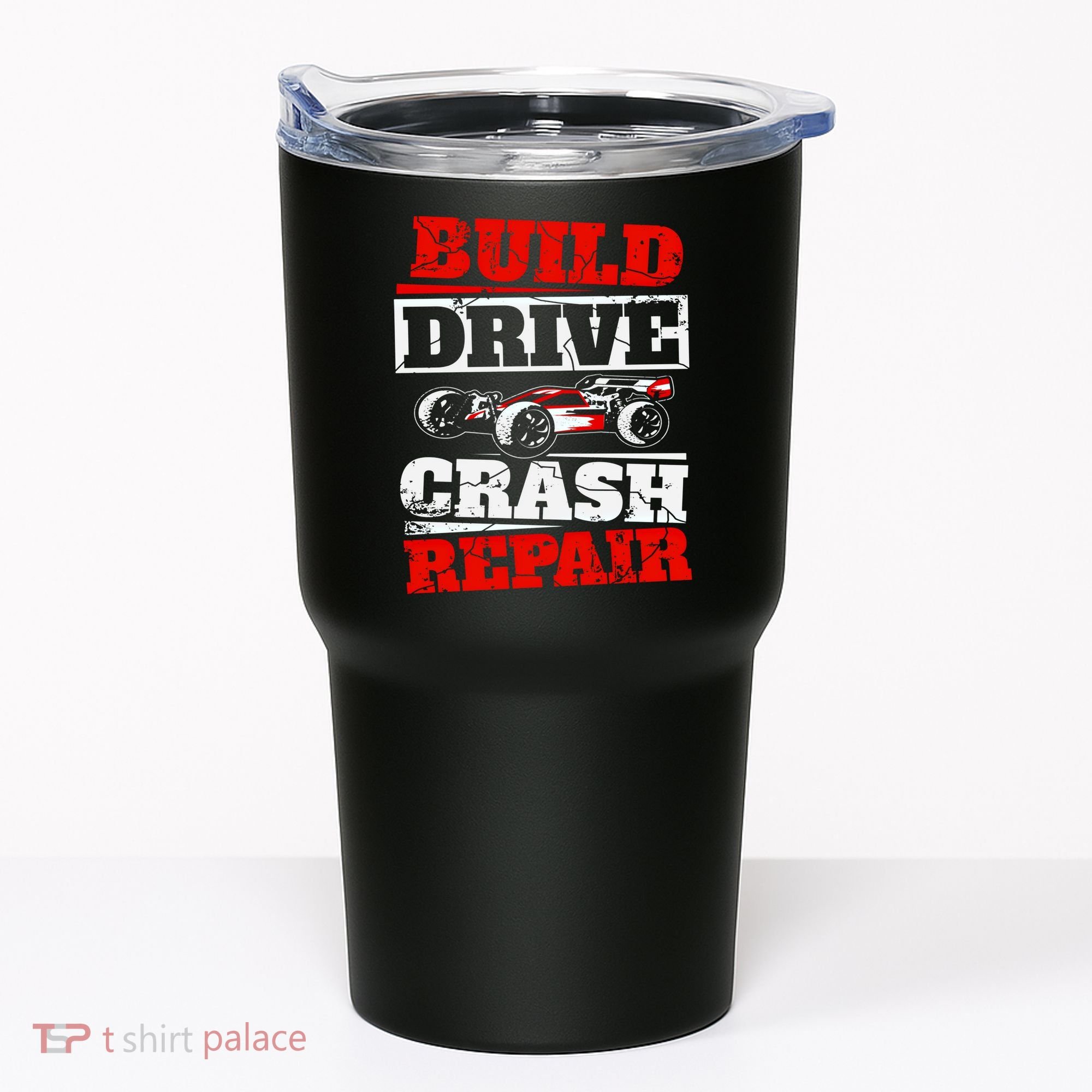 Rc Car Racing Build Drive Crash Repair Remote Control Buggy Gift Tumbler
