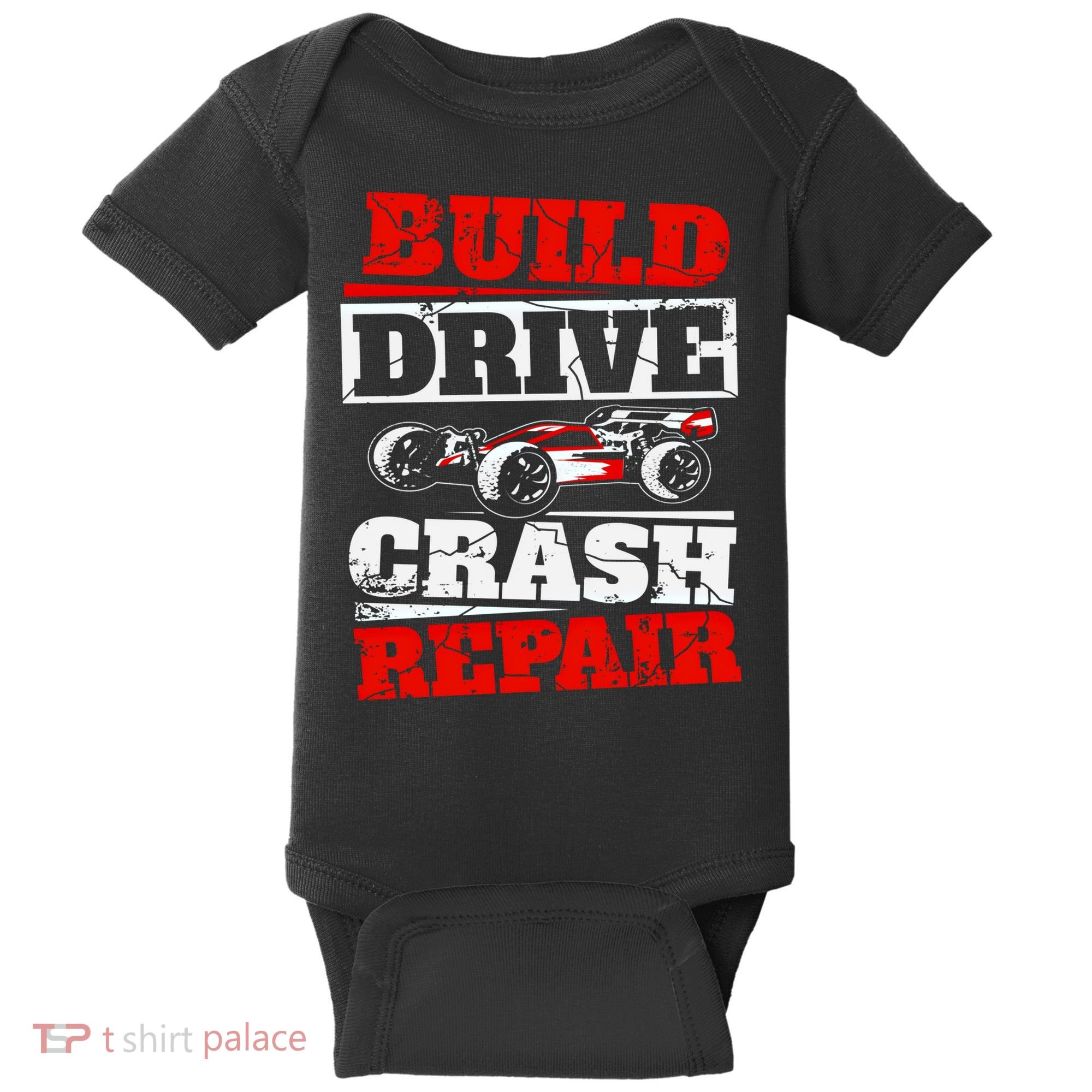 Rc Car Racing Build Drive Crash Repair Remote Control Buggy Gift Baby Bodysuit