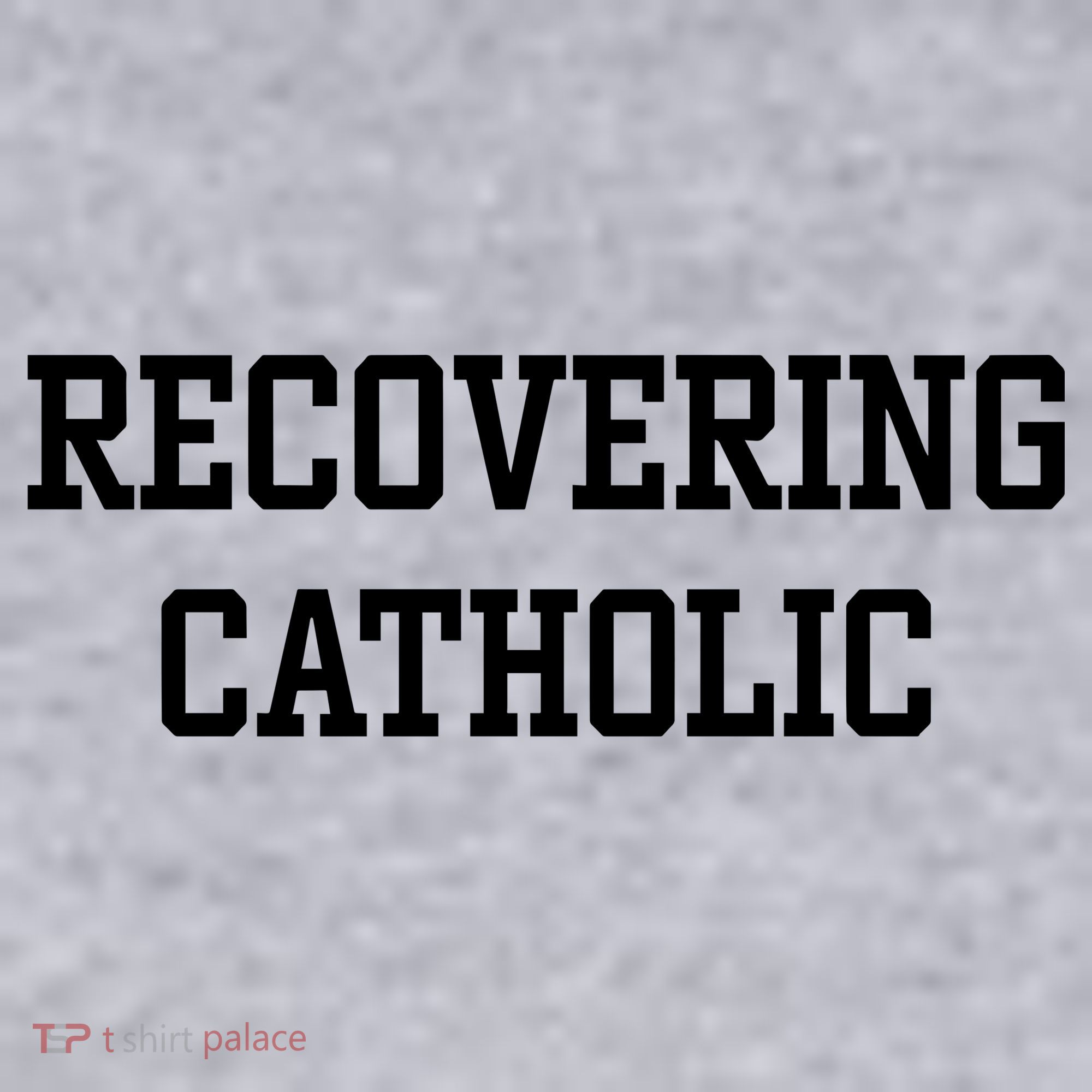 Recovering Catholic Women's Sweatshirt