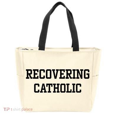 Recovering Catholic Tote Bag