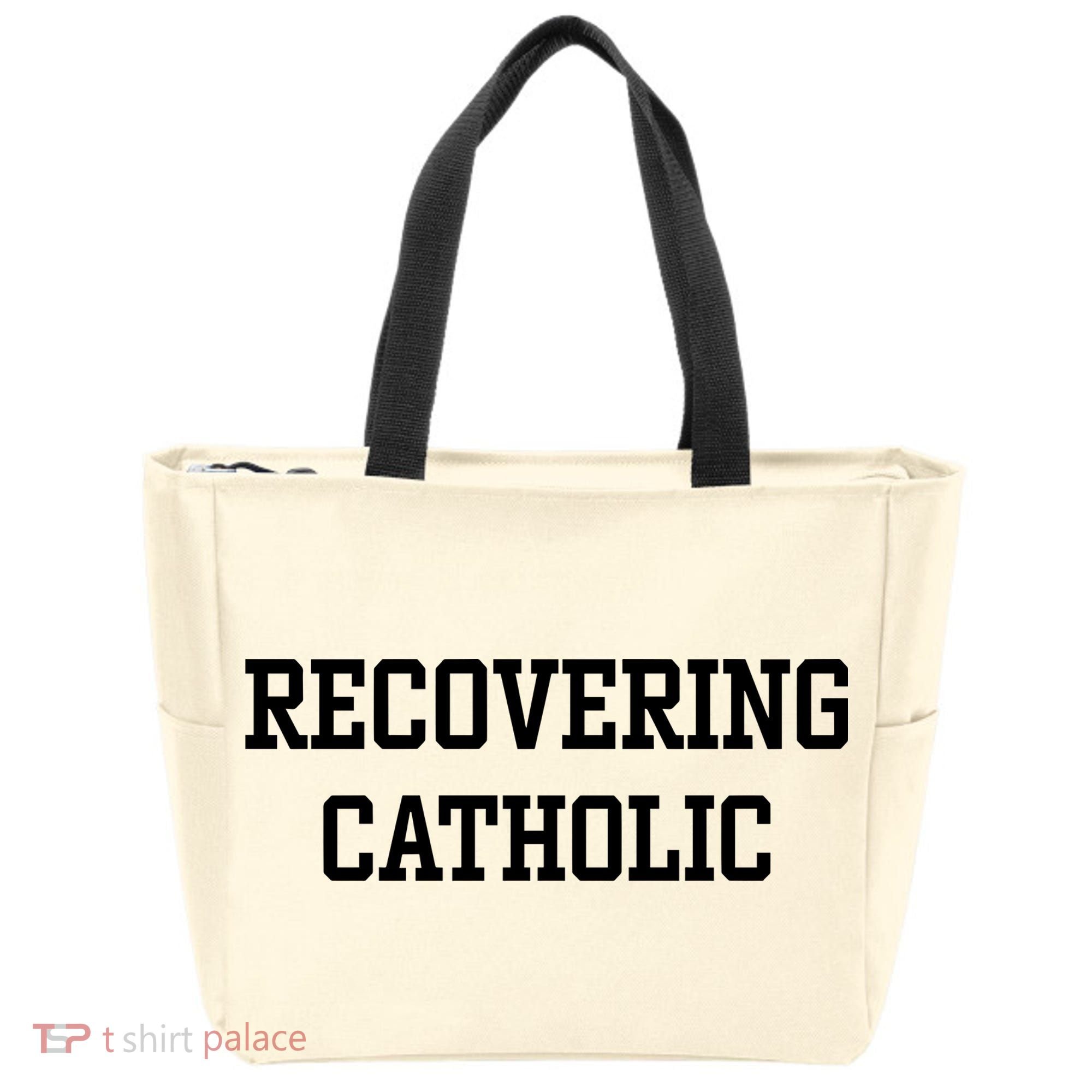 Recovering Catholic Tote Bag