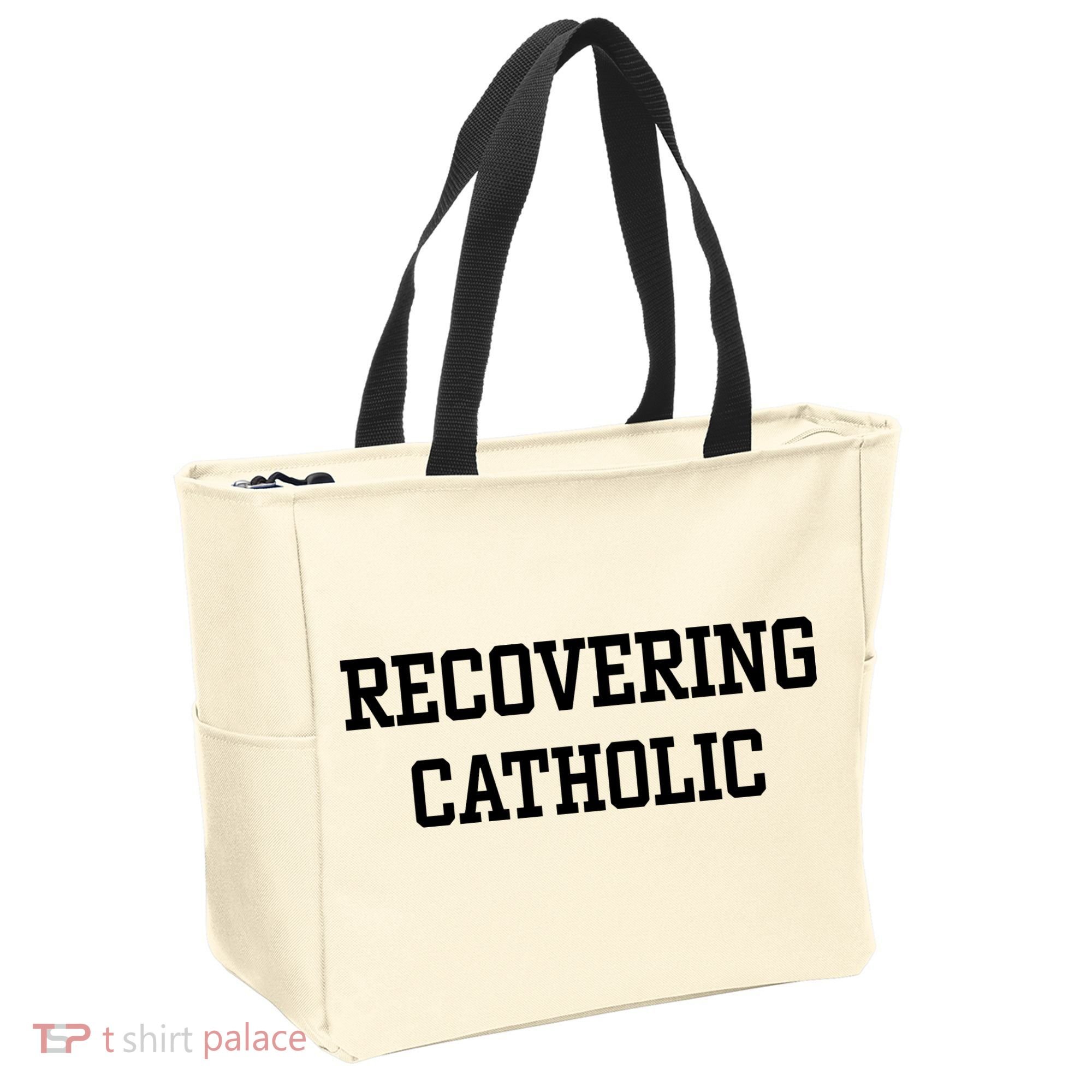 Recovering Catholic Tote Bag