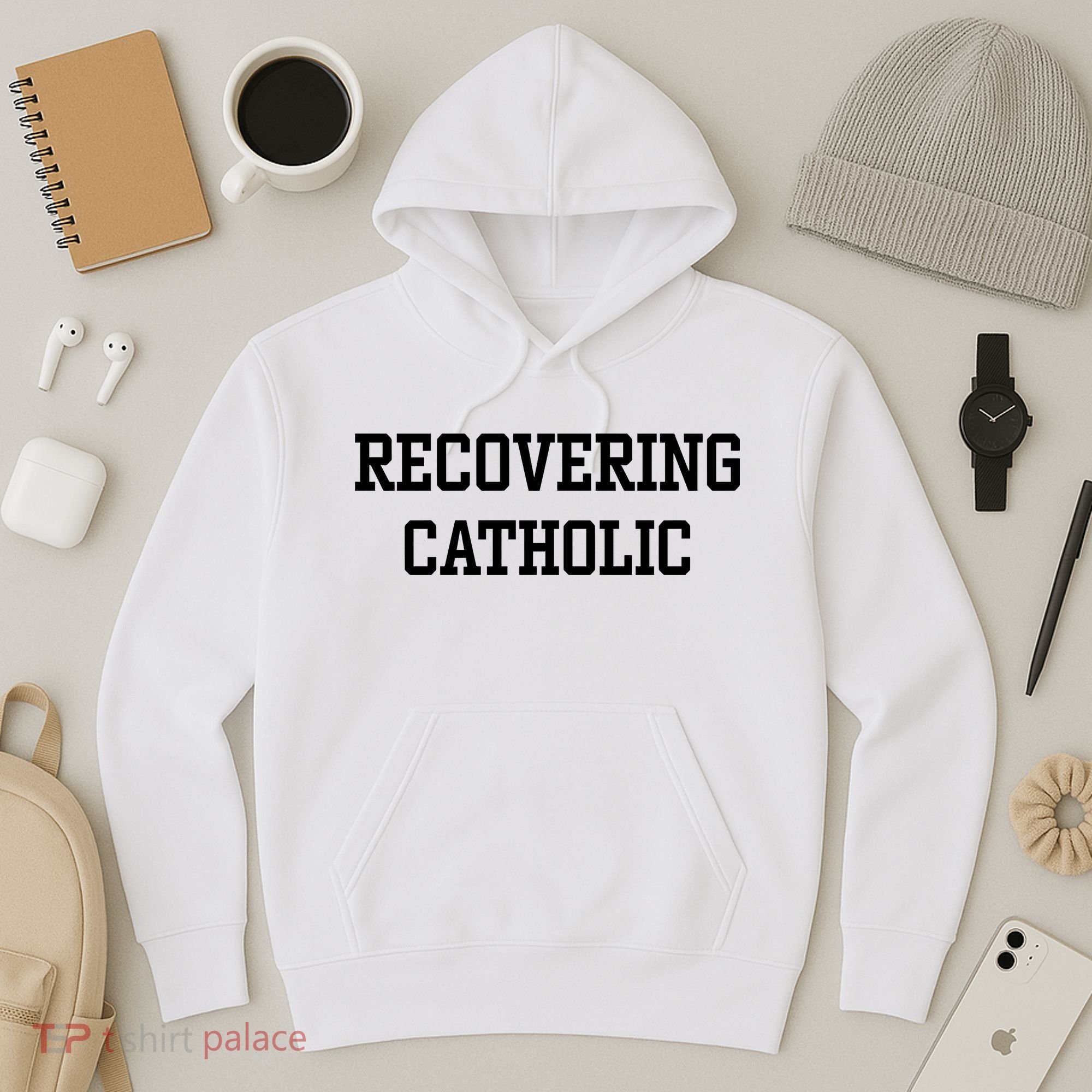 Recovering Catholic Hoodie