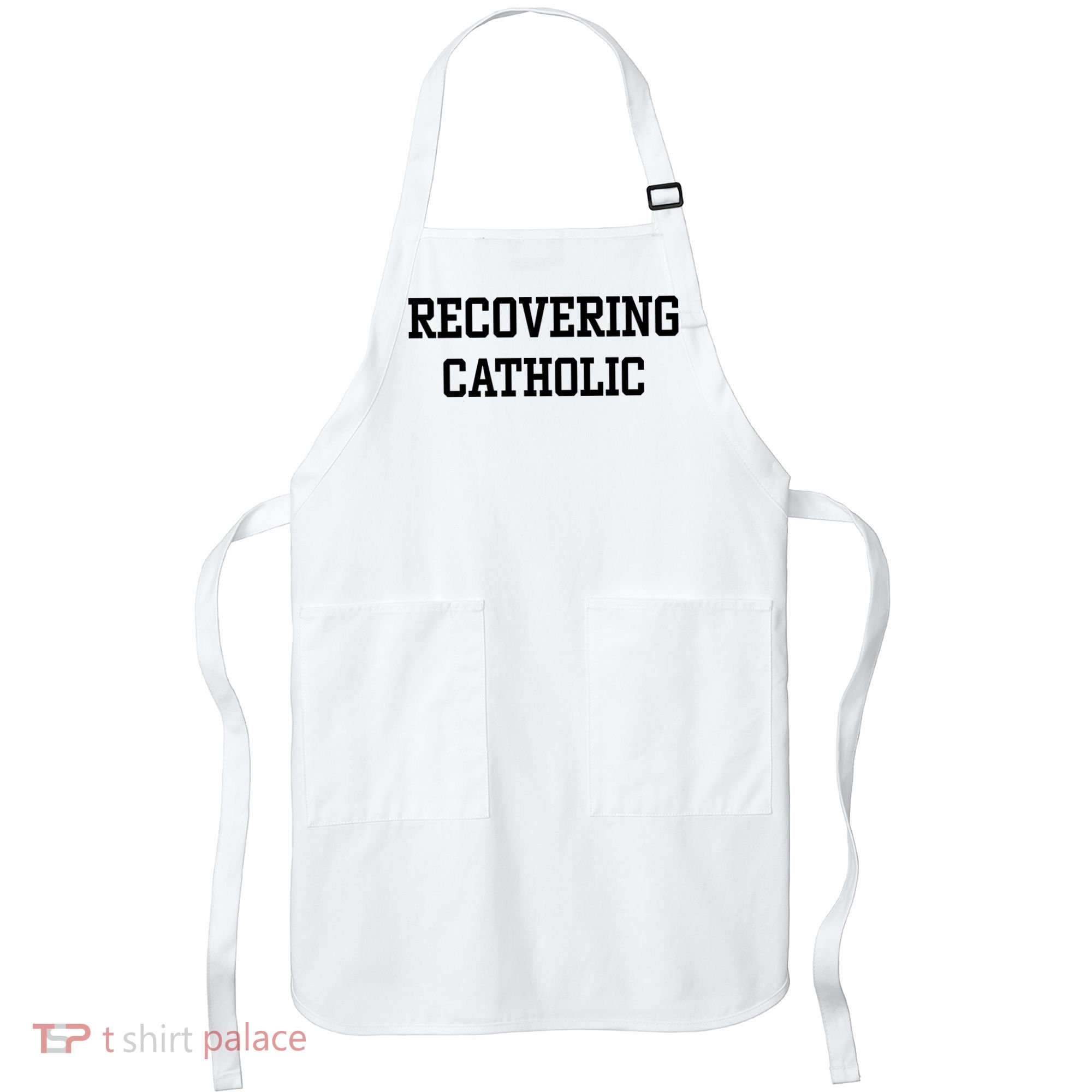 Recovering Catholic Apron