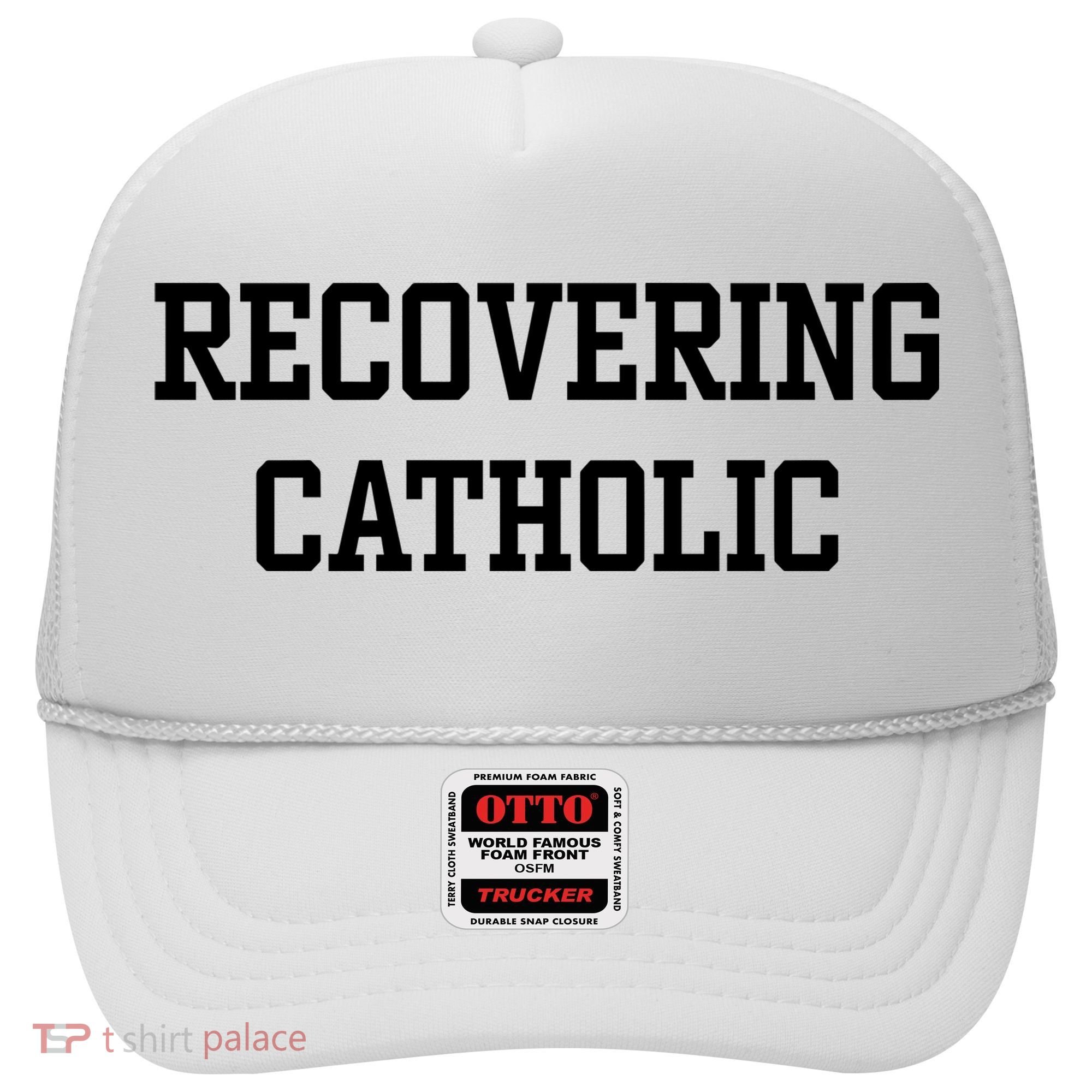 Recovering Catholic Hat