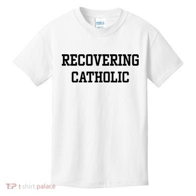 Recovering Catholic Kids T-Shirt