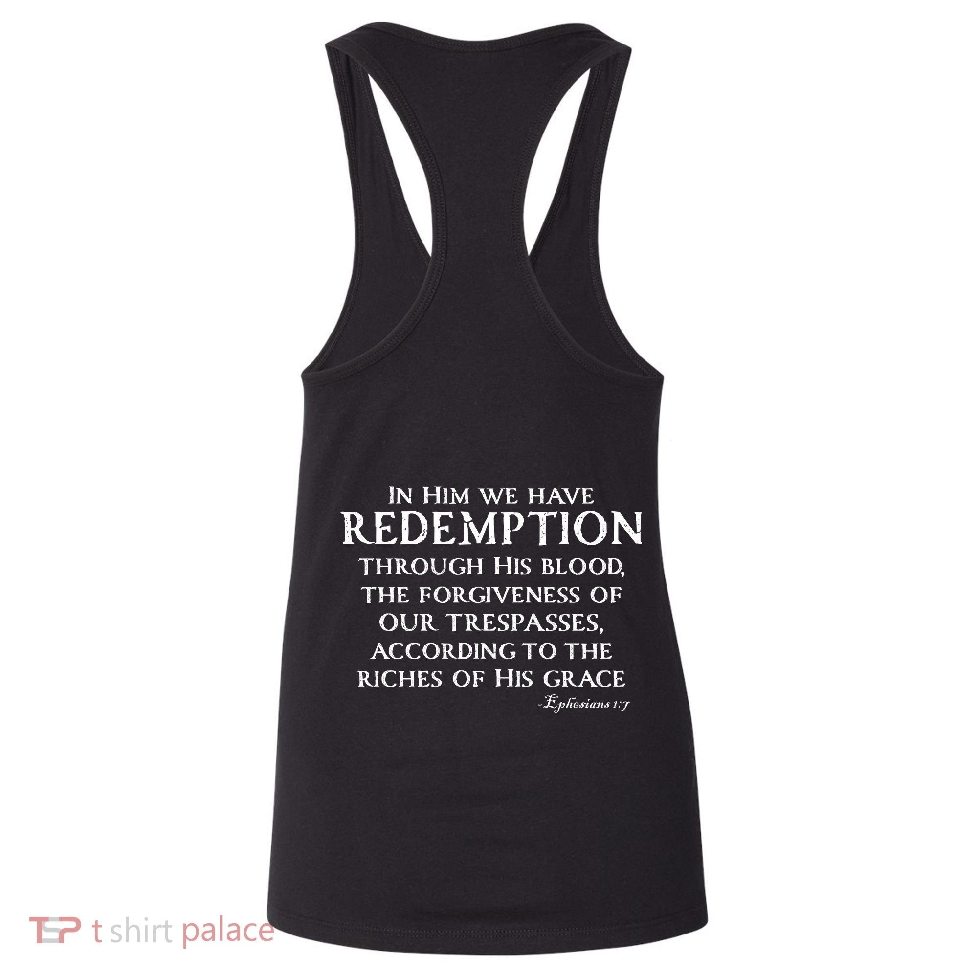 Redeemed Collection Redeemed By The Blood Of Jesus Ephesians 1:7 Front And Back Women's Tank Top