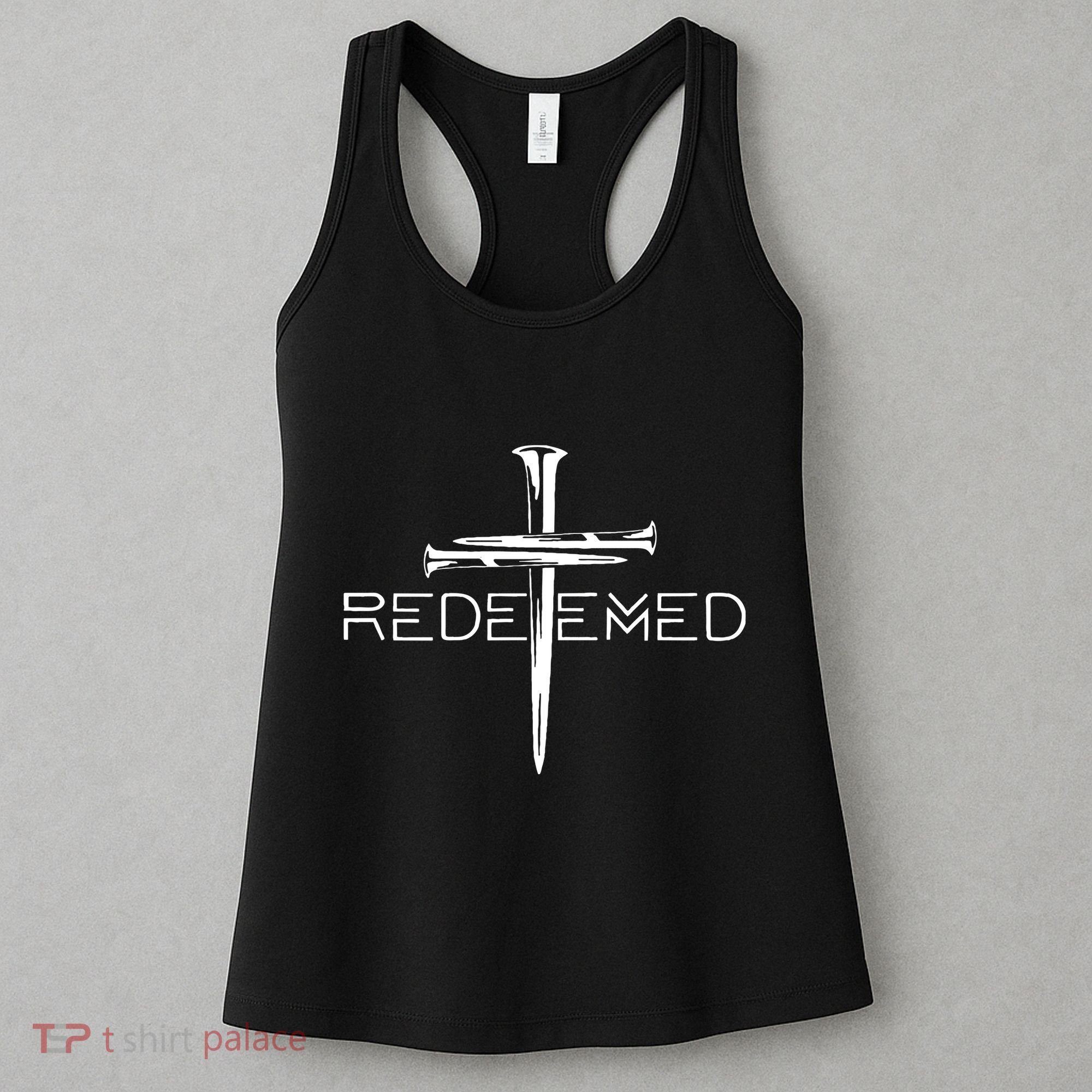 Redeemed Collection Redeemed By The Blood Of Jesus Ephesians 1:7 Front And Back Women's Tank Top