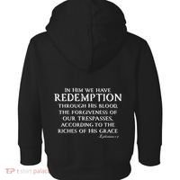 Redeemed Collection Redeemed By The Blood Of Jesus Ephesians 1:7 Front And Back Toddler Hoodie thumb 1
