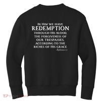 Redeemed Collection Redeemed By The Blood Of Jesus Ephesians 1:7 Front And Back Kids Sweatshirt thumb 1