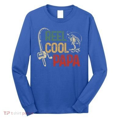 Reel Cool Reel Cool Papa Gift Long Sleeve Shirt