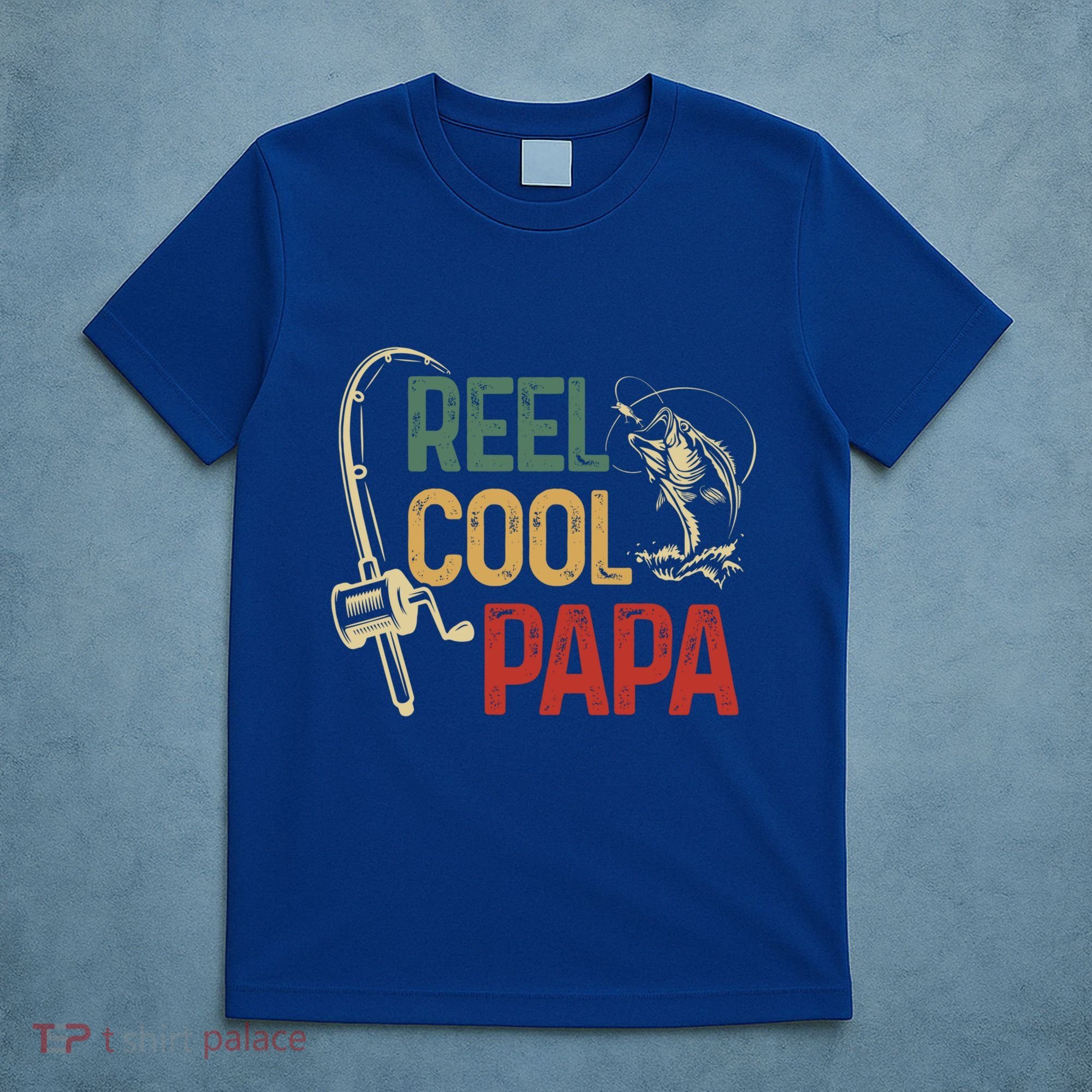 Reel Cool Reel Cool Papa Gift T-Shirt