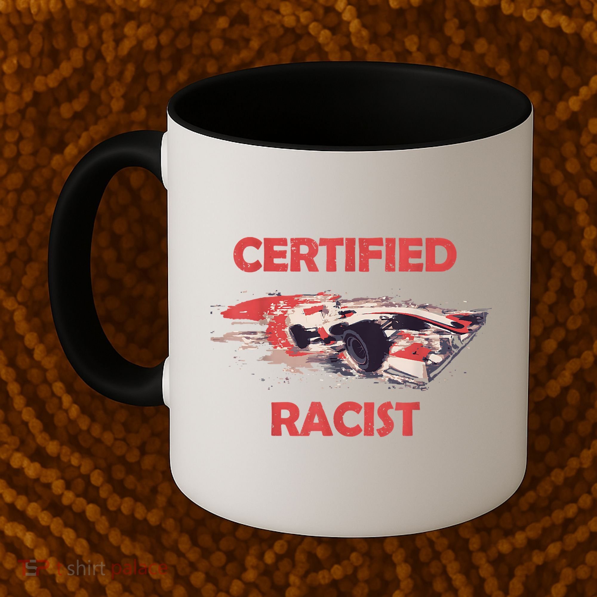 Retro Certified Racist Certified Racer Boost Speedster Coffee Mug