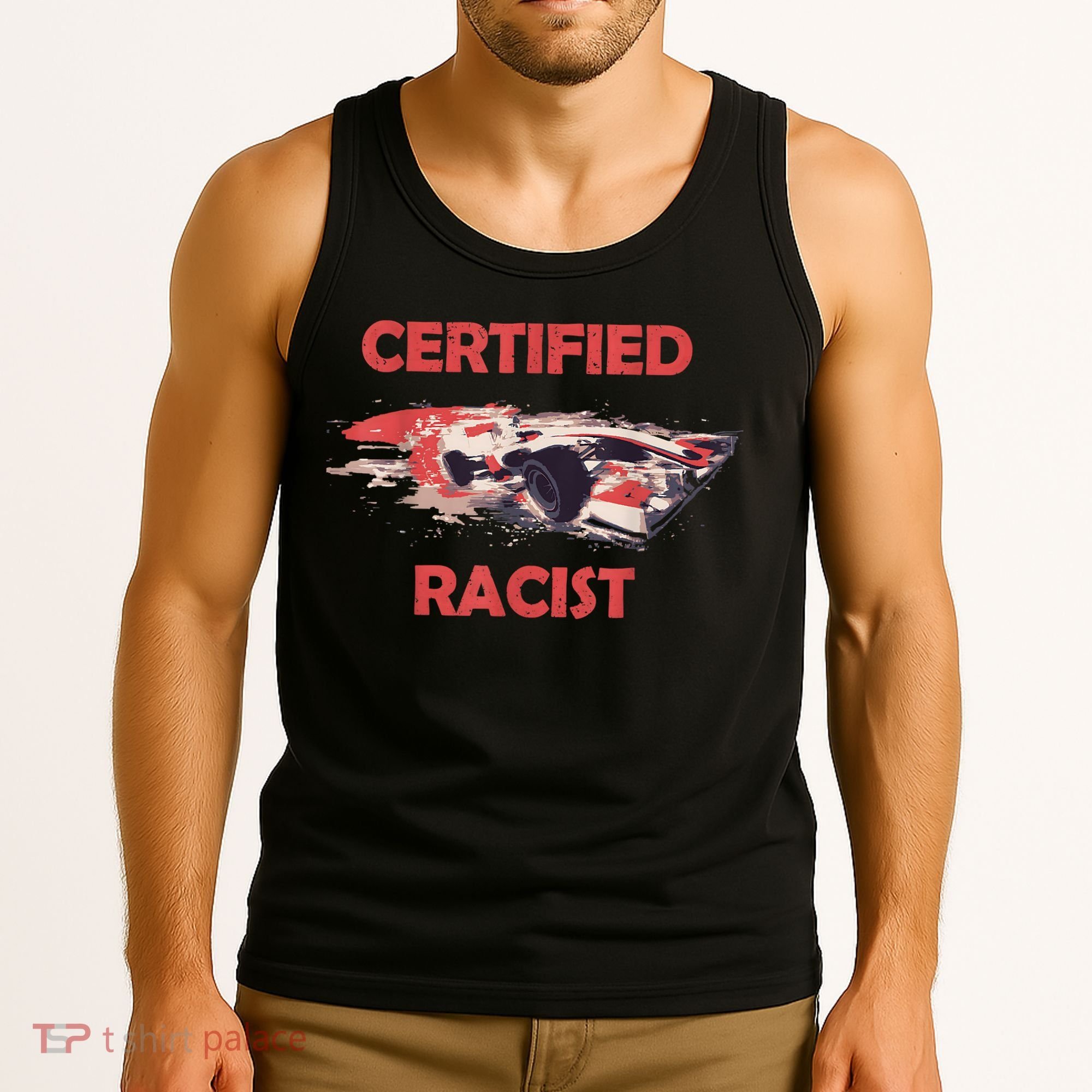 Retro Certified Racist Certified Racer Boost Speedster Tank Top