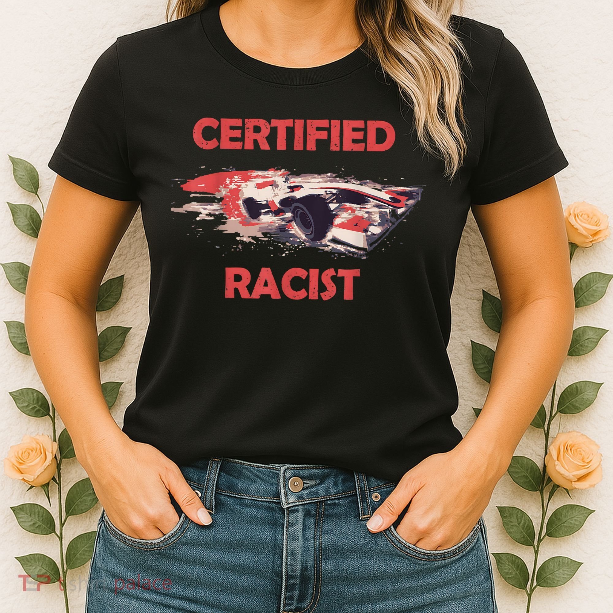 Retro Certified Racist Certified Racer Boost Speedster Women's T-Shirt