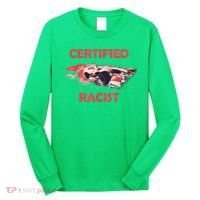 Retro Certified Racist Certified Racer Boost Speedster Long Sleeve Shirt thumb 0