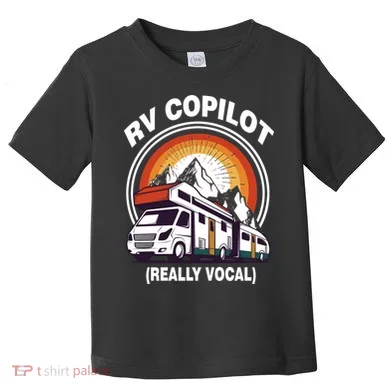 RV Copilot Toddler T-Shirt