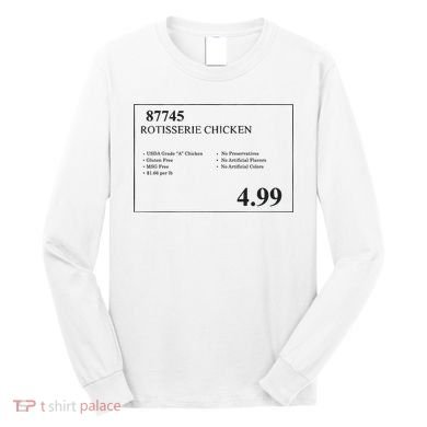 Rotisserie Chicken Long Sleeve Shirt