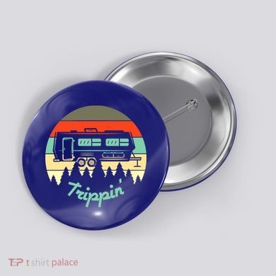 Rv Camper Road Trip Travel Trippin' Cool Gift Button