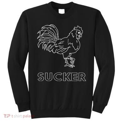 Rooster Cock Sucker Sweatshirt