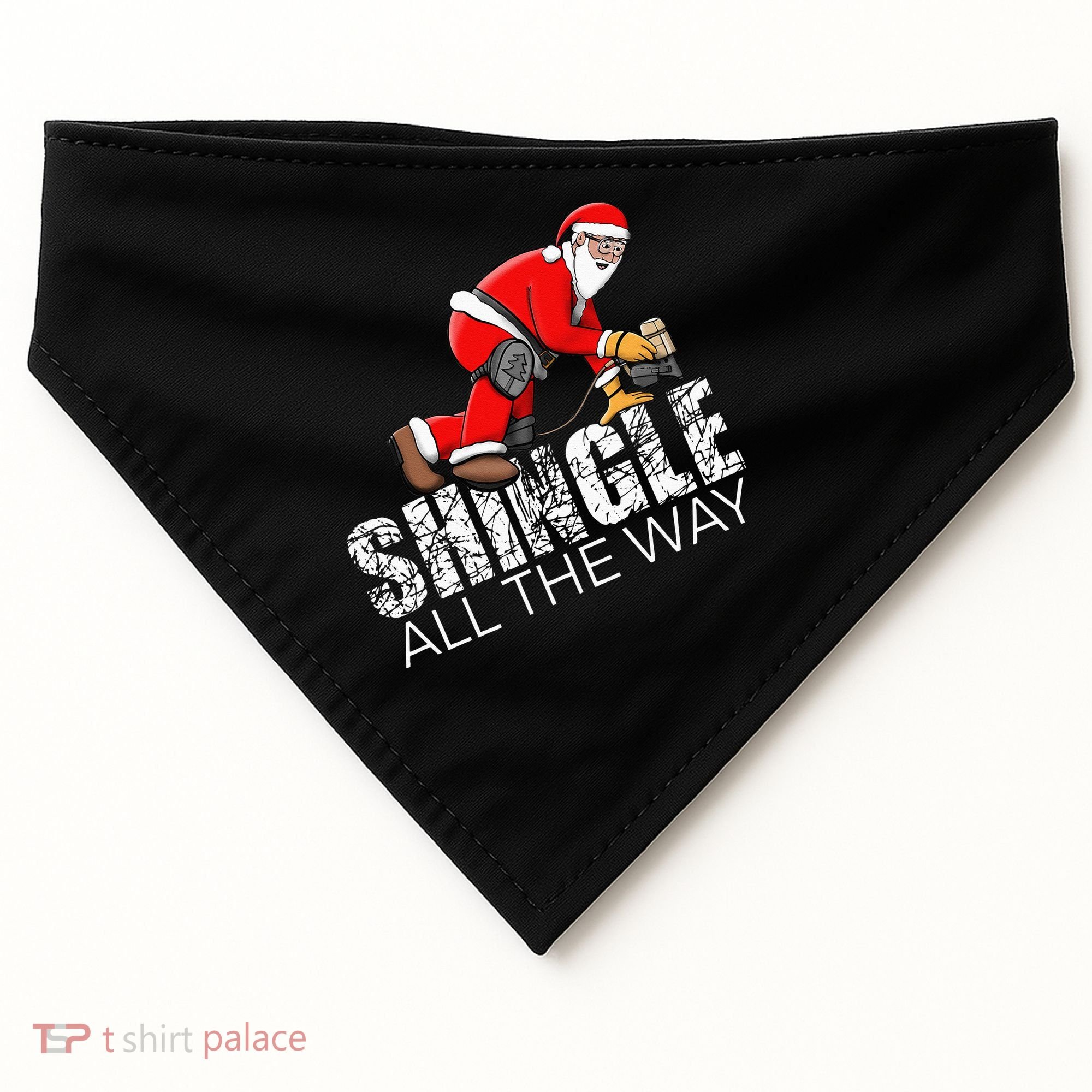 Roofing Christmas Shingle All the Way Quote Roofer Gift Idea USA-Made Doggie Bandana