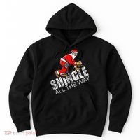 Roofing Christmas Shingle All the Way Quote Roofer Gift Idea Hoodie thumb 0