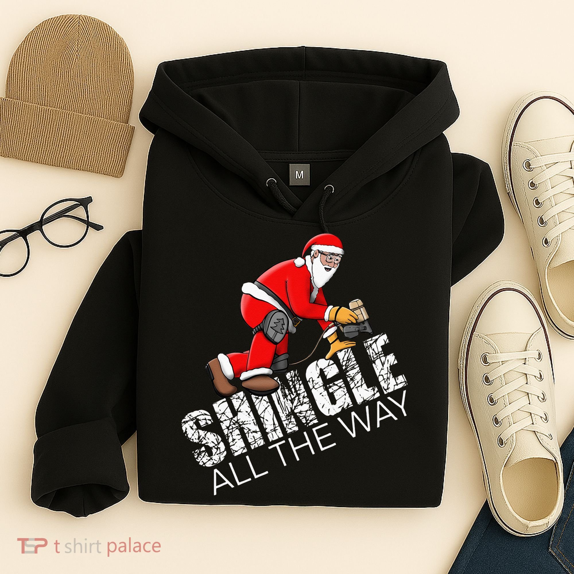 Roofing Christmas Shingle All the Way Quote Roofer Gift Idea Hoodie