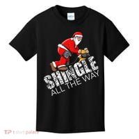 Roofing Christmas Shingle All the Way Quote Roofer Gift Idea Kids T-Shirt thumb 0