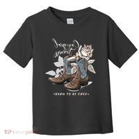 Reverse Cowgirl Spirit Born To Be Free Boots Toddler T-Shirt thumb 0