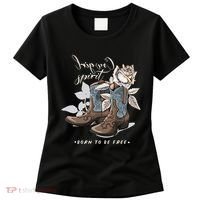 Reverse Cowgirl Spirit Born To Be Free Boots Women's T-Shirt thumb 0