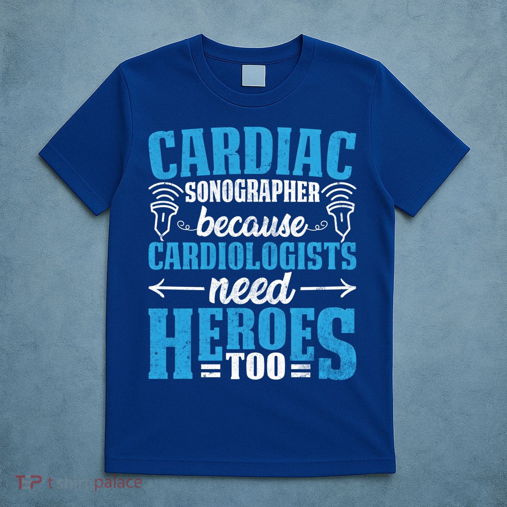 Rdcs Cardiac Sonographer Ultrasound Tech Technician Novelty Gift T-Shirt