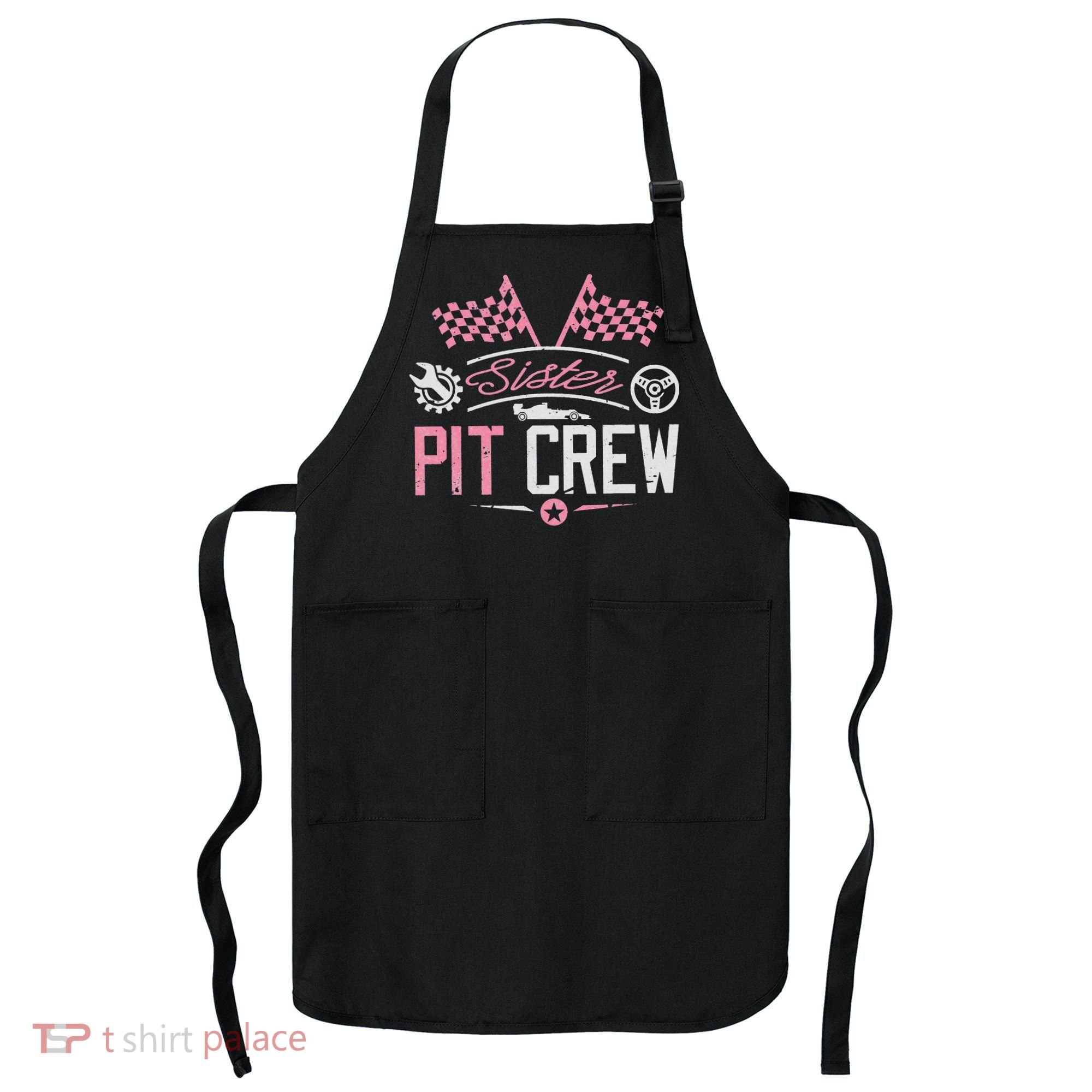Racing Car Sister Racer Sister Pit Crew  Apron