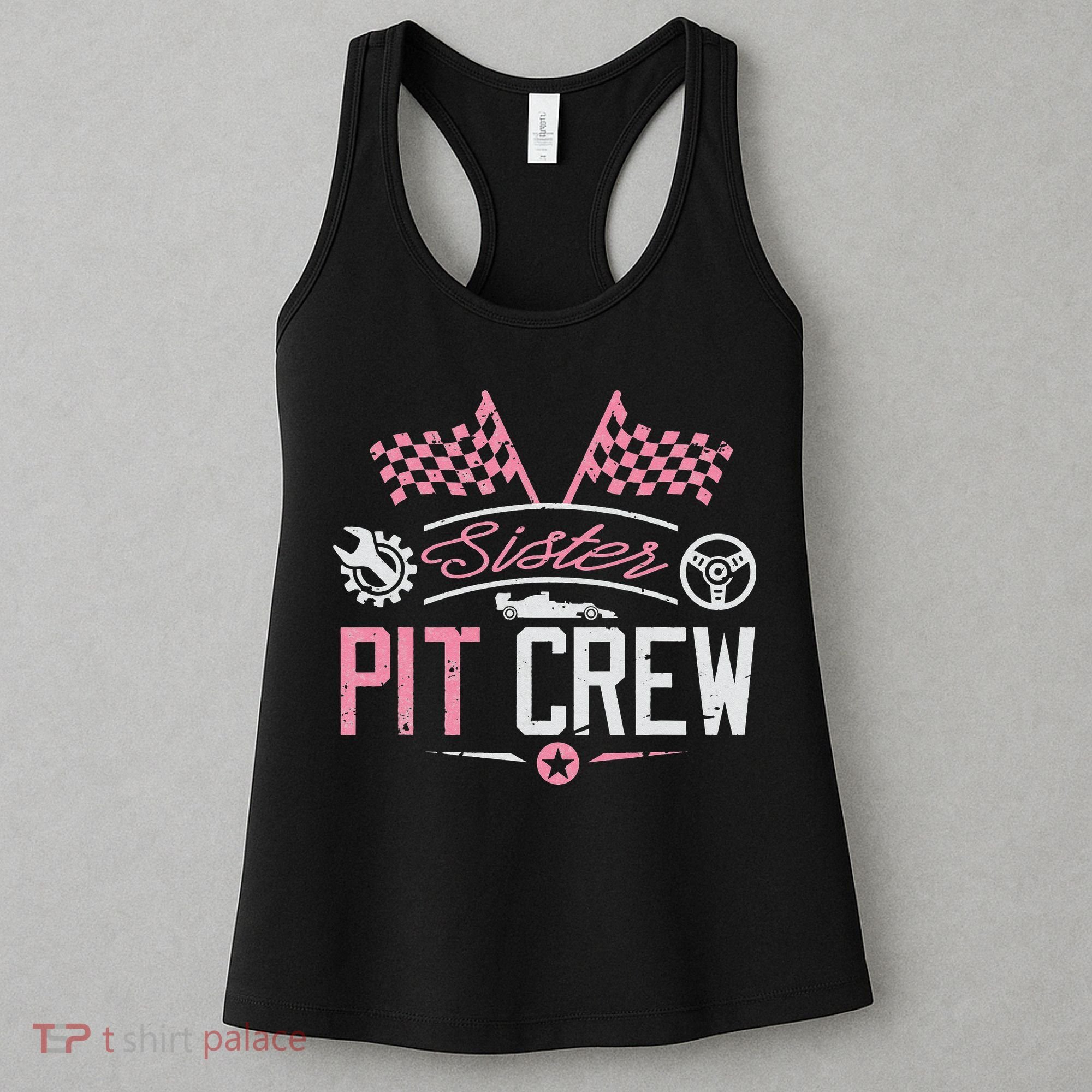 Racing Car Sister Racer Sister Pit Crew  Women's Tank Top