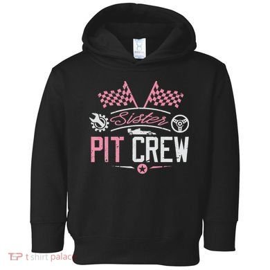 Racing Car Sister Racer Sister Pit Crew  Toddler Hoodie