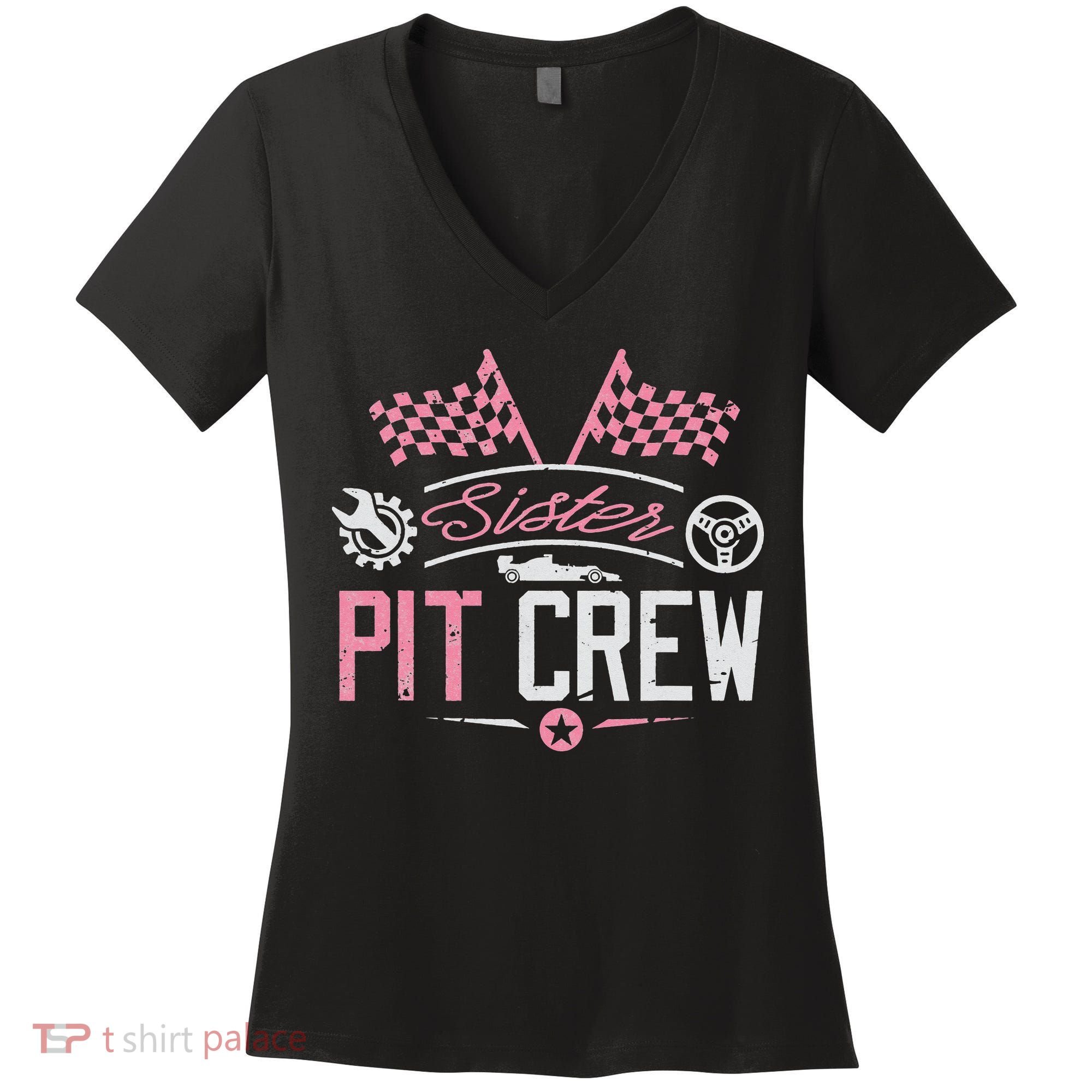 Racing Car Sister Racer Sister Pit Crew  Women's V-Neck T-Shirt