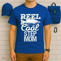 Reel Cool Step Mom Fishing Outdoor Angler Gift T-Shirt thumb 6